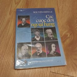 Các Cuộc Đời Ngoại Hạng - Nguyễn Hiến Lê