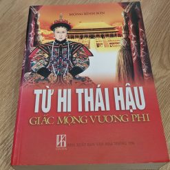 Từ Hi Thái Hậu - Giấc Mộng Vương Phi (Mộng Bình Sơn)