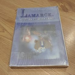Lamarck Bước Ra Từ Quên Lãng - Trần Phương Hạnh