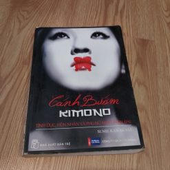 Cánh Bướm Kimono Tình Dục, Hôn Nhân Và Phụ Nữ Nhật Hiện Đại - Sumie Kawakami