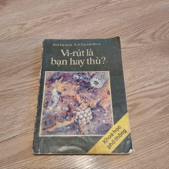 Virut Là Bạn Hay Là Thù? - Đ.G.Datula, X.A.Mamêđôva