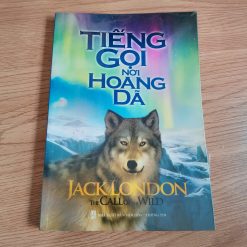 Tiếng Gọi Nơi Hoang Dã - Jack London