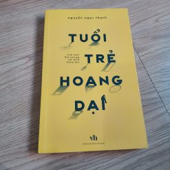 Tuổi Trẻ Hoang Dại - Nguyễn Ngọc Thạch