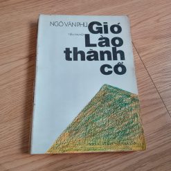 Gió Lào Thành Cổ - Ngô Văn Phú