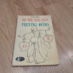 Tinh Thần Trọng Nghĩa Phương Đông - Toan Ánh