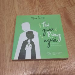 Thở Giữa Rừng Người: Ghi Chép Về Cách Yêu Đời Toàn Thời Gian - Mình Là Hũ
