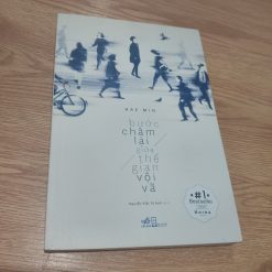 Bước Chậm Lại Giữa Thế Gian Vội Vã - Hae Min