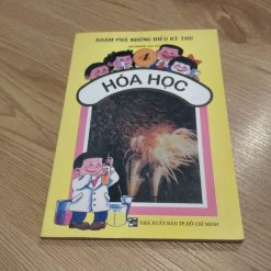 Khám Phá Những Điều Kỳ Thú: Hóa Học - Saigonbook