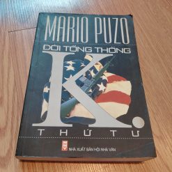 Đời Tổng Thống K. Thứ Tư - Mario Puzo