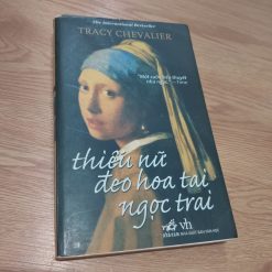 Thiếu Nữ Đeo Hoa Tai Ngọc Trai - Tracy Chevalier