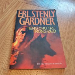 Tiếng Chó Tru Trong Đêm - Erle Stanley Gardner