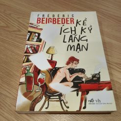Kẻ Ích Kỷ Lãng Mạn - Frédéric Beigbeder