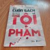 Một Cuốn Sách Về Tội Phạm: Các Loại Hình Tội Phạm Dưới Góc Nhìn Tâm Lý Học - Jisun Park, Ph.D