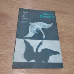 Đừng Tự Dối Mình - Philippe Besson