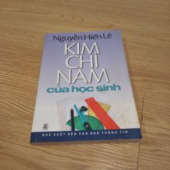 Kim Chỉ Nam Của Học Sinh - Nguyễn Hiến Lê