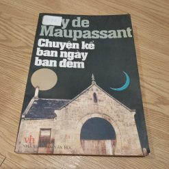 Chuyện Kể Ban Ngày Ban Đêm - Guy de Maupassant