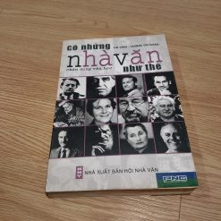 Có Những Nhà Văn Như Thế - Vương Trí Nhàn, Hà Vinh