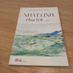 Nhất Linh Cha Tôi - Nguyễn Tường Thiết