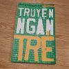 Truyện Ngắn TRẺ - Các Tác Giả Từng Đoạt Giải Thưởng Văn Học Tuổi 20