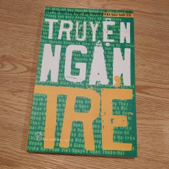 Truyện Ngắn TRẺ - Các Tác Giả Từng Đoạt Giải Thưởng Văn Học Tuổi 20