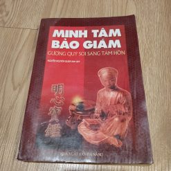Minh Tâm Bảo Giám - Nguyễn Nguyên Quân biên dịch