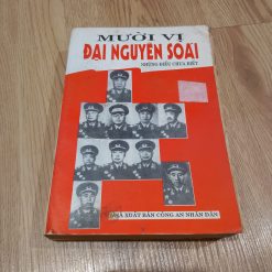 Mười Vị Đại Nguyên Soái: Những Điều Chưa Biết - Vũ Kim Thoa (Biên Soạn Và Dịch)