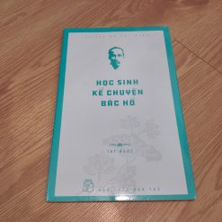 Học Sinh Kể Chuyện Bác Hồ - Thy Ngọc