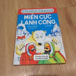 Horrible Science: Miền Cực Lạnh Cóng - Anita Ganeri
