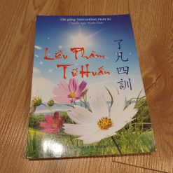 Liễu Phàm Tứ Huấn - Tịnh Không Pháp Sư