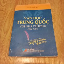 Văn Học Trung Quốc Với Nhà Trường - Hồ Sĩ Hiệp