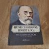 Heinrich Hermann Robert Koch - Nhà Vi Trùng Học Tài Ba