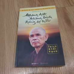 Không Diệt Không Sinh Đừng Sợ Hãi - Thích Nhất Hạnh
