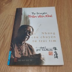 Tự Truyện Trần Văn Khê - Đào Trung Uyên (Chấp Bút)