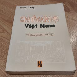 Khoa Cử Và Giáo Dục Việt Nam - Nguyễn Quang Thắng