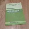 Đề Cương Bài Giảng: Khoa Học Quản Lý