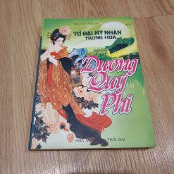 Tứ Đại Mỹ Nhân Trung Hoa: Dương Quý Phi - Diêm Sử