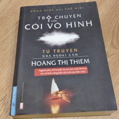 Trò Chuyện Với Cõi Vô Hình - Tự Truyện Nhà Ngoại Cảm Hoàng Thị Thiêm