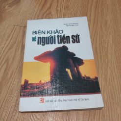 Biên Khảo Về Người Tiền Sử - Trần Kim Thạch, Trần Hải Vân