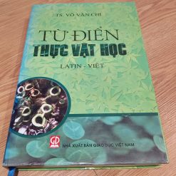 Từ Điển Thực Vật Học (Latin - Việt) - Võ Văn Chi