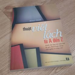 Thuật Viết Lách Từ A Đến Z - Ngọc Trân
