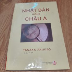 Nhật Bản Trong Châu Á - Tanaka Akihiko