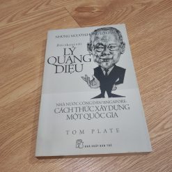 Đối Thoại Với Lý Quang Diệu - Tom Plate