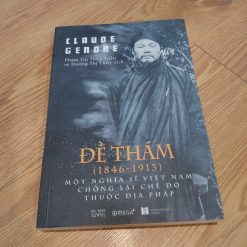 Đề Thám (1846-1913) - Claude Gendre