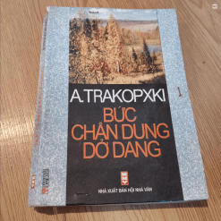 Bức Chân Dung Dở Dang - A.Trakopxki