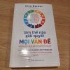 Làm Thế Nào Để Giải Quyết Mọi Vấn Đề - Alan Barker