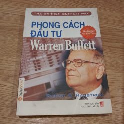 Phong Cách Đầu Tư Warren Buffett - Robert G.Hagstrom