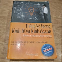 Thống Kê Trong Kinh Tế Và Kinh Doanh - David Anderson, Dennis Sweney, Thomas Williams