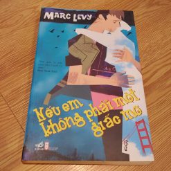Nếu Em Không Phải Một Giấc Mơ - Marc Levy