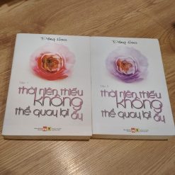 Thời Niên Thiếu Không Thể Quay Lại Ấy (Bộ 2 Cuốn) - Đồng Hoa
