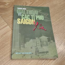 Giai Thoại Về Các Tỉ Phú Saigon Xưa - Thượng Hồng